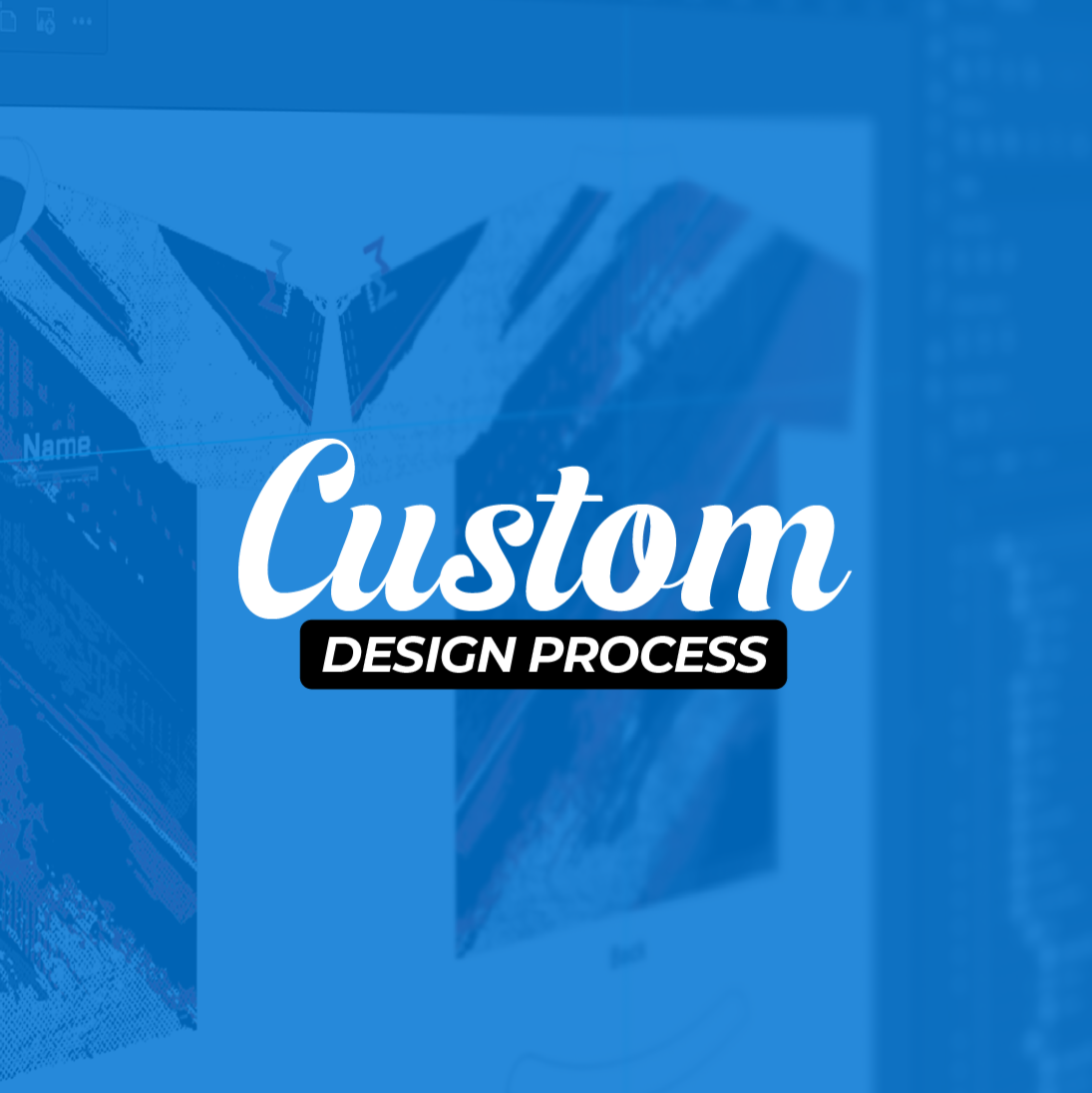 Custom Design Process